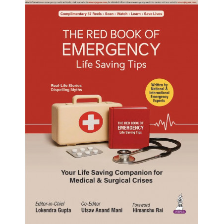 The Red Book of Emergency: Life Saving Tips for Parents, Caregivers, GPs and Medical Students | Real-Life Stories, Red Flag…