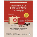 The Red Book of Emergency: Life Saving Tips for Parents, Caregivers, GPs and Medical Students | Real-Life Stories, Red Flag… - B