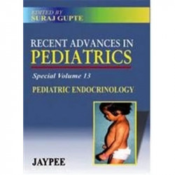 R.A.in Ped.Spl.Vol.13 Pediatric Endocrinology: Pediatric Endocrinology (Special - Vol. 13) book by Suraj Gupte