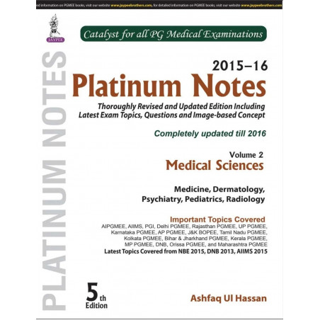 Platinum Notes (Vol. 2) Medical Sciences 2015-16 book by Hassan Ashfaq Ui