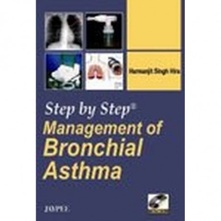 STEP BY STEP MANAGEMENT OF BRONCHIAL ASTHMA book by Hira