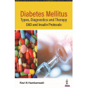 DIABETES MELLITUS- TYPES, DIAGNOSTICS AND THERAPY: OAD AND INSULIN PROTOCOLS book by Ravi N Humbarwadi