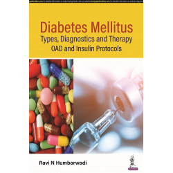 DIABETES MELLITUS- TYPES, DIAGNOSTICS AND THERAPY: OAD AND INSULIN PROTOCOLS book by Ravi N Humbarwadi