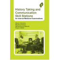 HISTORY TAKING AND COMMUNICATION SKILL STATIONS FOR INTERNAL MEDICINE EXAMINATIONS book by Wanis H Ibrahim
