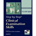 STEP BY STEP CLINICAL EXAMINATION SKILLS WITH CD book by Iqbal Farrukh