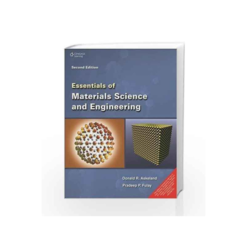 Essentials of Materials Science and Engineering by Pradeep P. Fulay Book-9788131520703