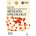 ICP-ICH Monogram on Advances in Hemato-oncology book by RK Jena, HP Pati - Back Cover