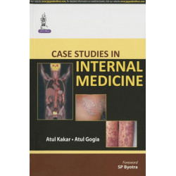 Case Studies in Internal Medicine book by Kakar Atul