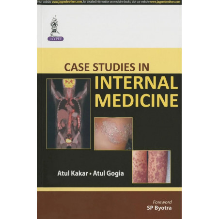 Case Studies in Internal Medicine book by Kakar Atul