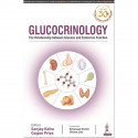 GLUCOCRINOLOGY: THE RELATIONSHIP BETWEEN GLUCOSE AND ENDOCRINE FUNCTION book by Sanjay Kalra, Priya Gagan - Back Cover