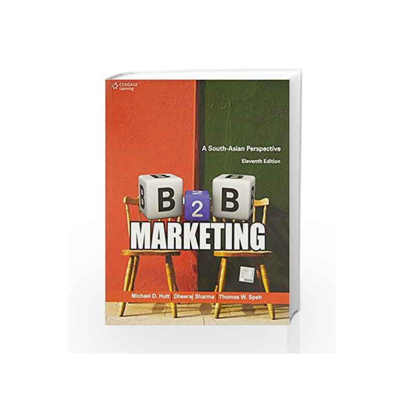 B2B Marketing: A South-Asian Perspective by Sharma Dheeraj Book-9788131520796