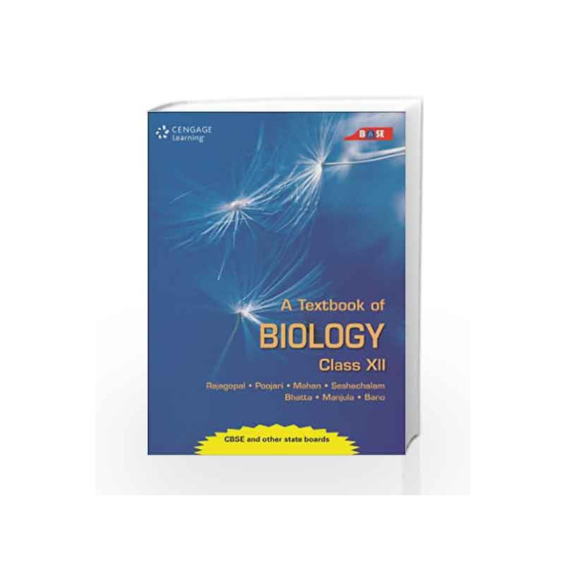 A Textbook of Biology: Class XII by 0 Book-9788131521519