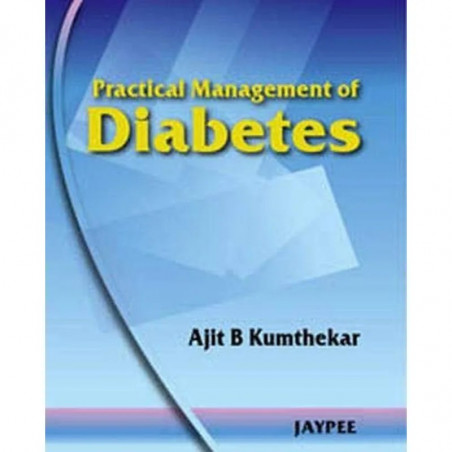 PRACTICAL MANAGEMENT OF DIABETES book by Kumthekar