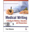 Medical Writing: A Guide for Medicos, Educators and Researchers book by Putul Mahanta