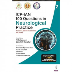100 Questions in Neurological Practice 2: Headache, Movement Disorders and Vertigo book by PK Maheshwari, Debashish Chowdhury -