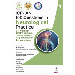 ICP-IAN 100 Questions in Neurological Practice - 4 for PG Neurology Students and Physicians | AI, Geriatric, Pediatric and S…