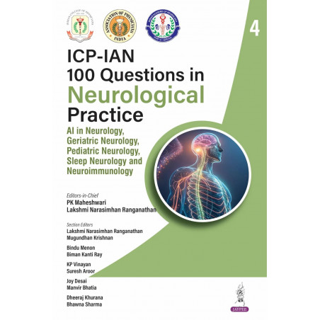 ICP-IAN 100 Questions in Neurological Practice - 4 for PG Neurology Students and Physicians | AI, Geriatric, Pediatric and S…