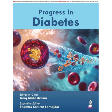Progress in Diabetes: A Guide for Endocrinologists and Physicians | Diabetes Technology, AI-driven Care, Genetics, Precision…