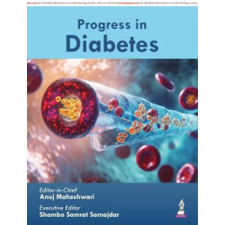 Progress in Diabetes: A Guide for Endocrinologists and Physicians | Diabetes Technology, AI-driven Care, Genetics, Precision… -