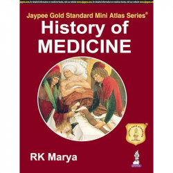 HISTORY OF MEDICINE WITH PHOTO CD-ROM JAYPEE GOLD STANDARD MINI ATLAS book by Marya - Back Cover