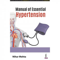 MANUAL OF ESSENTIAL HYPERTENSION book by Nihar Mehta