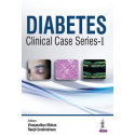 Diabetes: Clinical Case Series-I book by Viswanathan Mohan, Ranjit Unnikrishnan