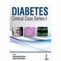 Diabetes: Clinical Case Series-I book by Viswanathan Mohan, Ranjit Unnikrishnan - Back Cover