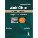 WORLD CLINICS DIABETOLOGY COMPLICATIONS OF DIABETES (JANUARY 2016 VOL.2, NO.1) book by Viswanathan Mohan, Ranjit Unnikrishnan -