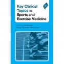 Key Clinical Topics in Sports and Exercise Medicine (POD) book by Narvani Ali - Back Cover