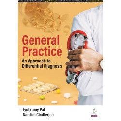 General Practice: An Approach to Differential Diagnosis for General Practitioners and PG Medical Students | Symptom-wise Rea…