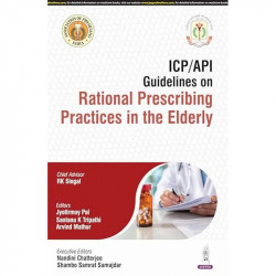 ICP/API GUIDELINES ON RATIONAL PRESCRIBING PRACTICES IN THE ELDERLY book by Jyotirmoy Pal, Santanu K Tripathi - Back Cover