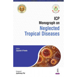 ICP Monograph on Neglected Tropical Diseases for Physicians, PG Medical Students and Public Health Professionals | Epidemiol…