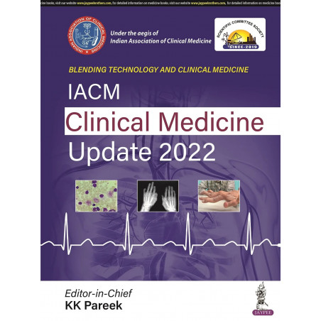 IACM CLINICAL MEDICINE UPDATE 2022 book by KK Pareek