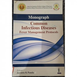 ICP MONOGRAPH : COMMON INFECTIOUS DISEASES FEVER MANAGEMENT PROTOCOLS book by PANDA - Back Cover