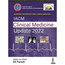 IACM CLINICAL MEDICINE UPDATE 2022 book by KK Pareek - Back Cover