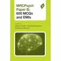 MRCPsych Paper B: 600 MCQs and EMIs book by Patel Ashok G - Back Cover