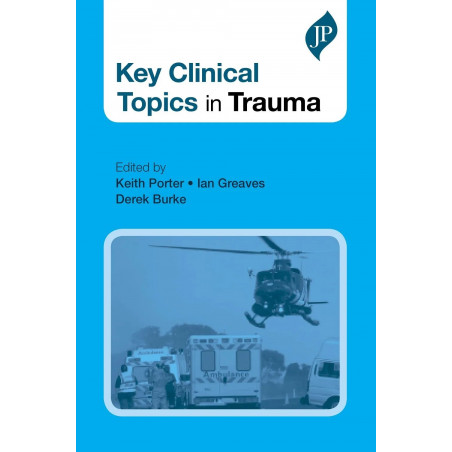 Key Clinical Topics in Trauma book by Sir Porter, Keath, Ian Greaves