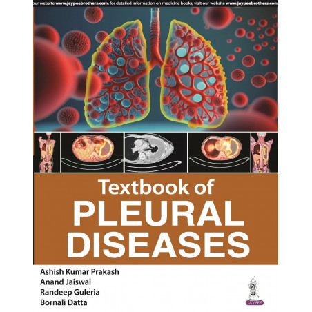 Textbook of Pleural Diseases book by Ashish Kumar Prakash, Bornali Datta Anand Jaiswal, Randeep Guleria