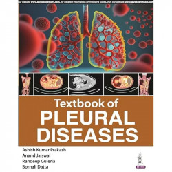 Textbook of Pleural Diseases book by Ashish Kumar Prakash, Bornali Datta Anand Jaiswal, Randeep Guleria - Back Cover