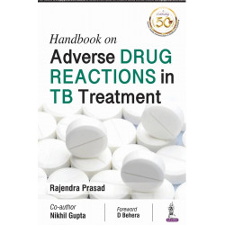 HANDBOOK ON ADVERSE DRUG REACTIONS IN TB TREATMENT book by Prasad Rajendra