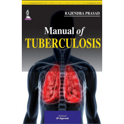 Manual of Tuberculosis book by Prasad Rajendra