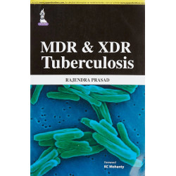 Mdr & Xdr Tuberculosis book by Prasad Rajendra