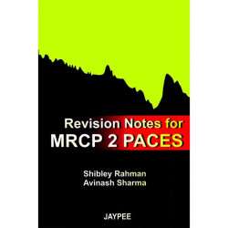 REVISION NOTES FOR MRCP 2 PACES book by Rahman