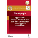 Approach to Fluid, Electrolyte and Acid-base Disturbances Clinical Appraisal and Handling book by R Rajasekar