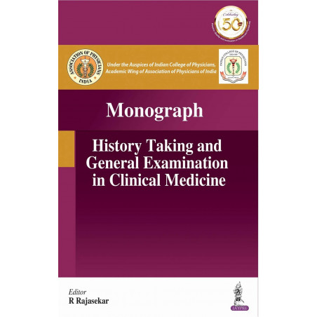Monograph History Taking and General Examination in Clinical Medicine (POD) book by R Rajasekar, precisely and accurately in…