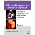 DIFFERENTIAL DIAGNOSIS AND MEDICAL THERAPEUTICS A TREATISE ON CLINICAL MEDICINE book by P Siva Rama Krishna Rao