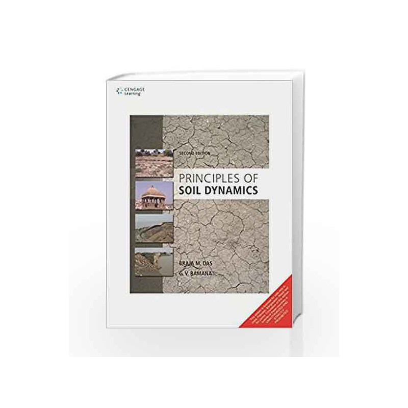 Principles of Soil Dynamics by Braja M. Das Book-9788131525944