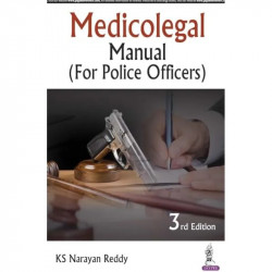 MEDICOLEGAL MANUAL (FOR POLICE OFFICERS) book by K.S. Narayan Reddy - Additional Image 3