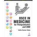OSCE IN MEDICINE FOR POSTGRADUATES AND DNB book by Ashis Kumar Saha