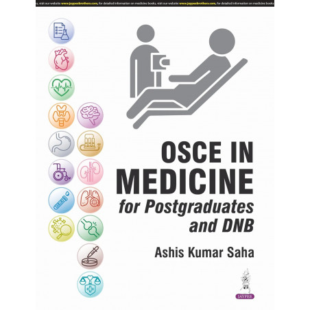 OSCE IN MEDICINE FOR POSTGRADUATES AND DNB book by Ashis Kumar Saha